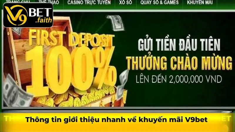 Thông tin giới thiệu nhanh về khuyến mãi V9bet