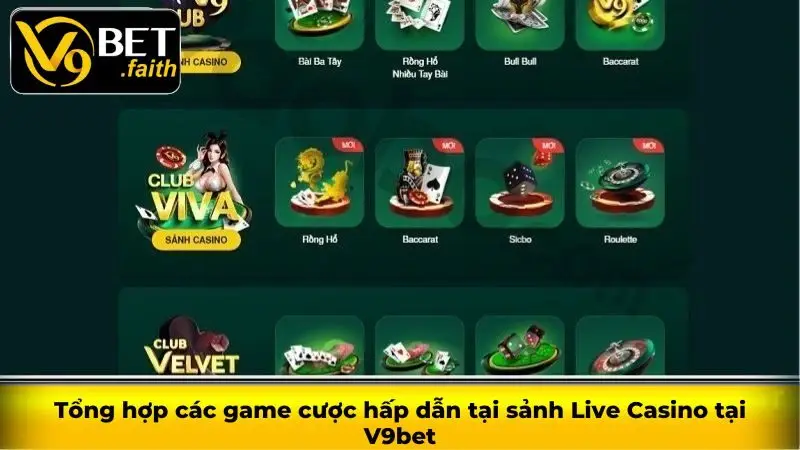 Tổng hợp các game cược hấp dẫn tại sảnh Live Casino tại V9bet