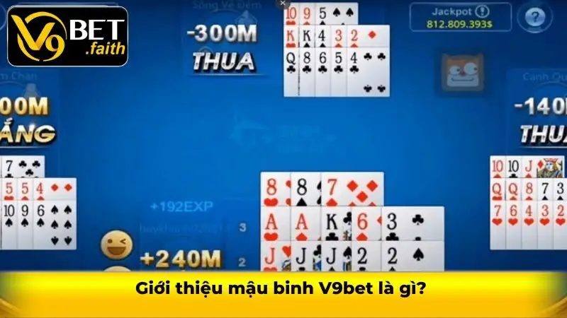 Giới thiệu mậu binh V9bet là gì?