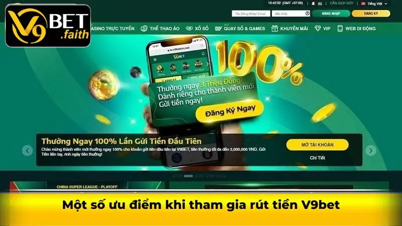 Một số ưu điểm khi tham gia rút tiền V9bet